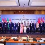 India hosts BRICS Health Ministers’ Meeting to strengthen cooperation in global healthcare